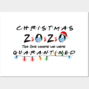 Christmas Light 2020 The One Where We Were Quarantined T-shirt, Christmas 2020 Shirt, Christmas 2020 Quarantined Posters and Art